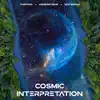 ThePh00, UnderMySkin & SEM Brana - Cosmic Interpretation - EP